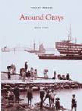 Around Grays by BRIAN EVANS