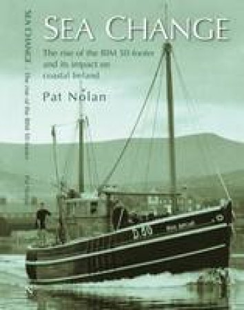 Sea Change by PAT NOLAN