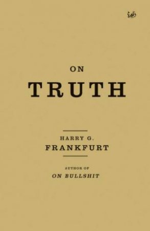 On Truth by Harry G. Frankfurt