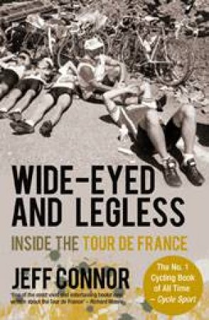 Wide-Eyed And Legless by Jeff Connor