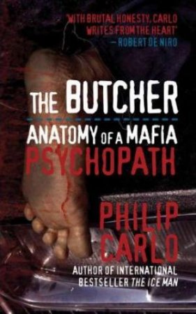 The Butcher by Philip Carlo