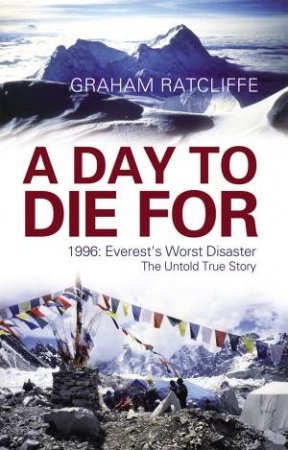 A Day To Die For by Graham Ratcliffe