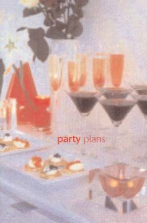 Party Plans by Various