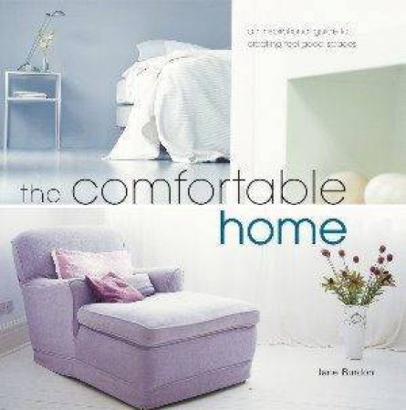 The Comfortable Home by Jane Burdon