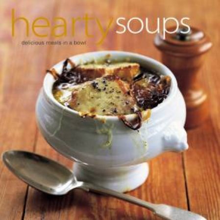 Hearty Soups by Various