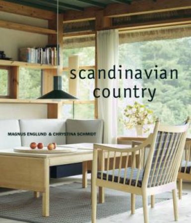 Scandinavian Country by Magnus England & Chrystina Schmidt