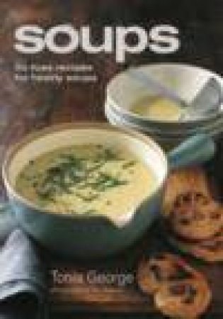 Soups by Tonia George