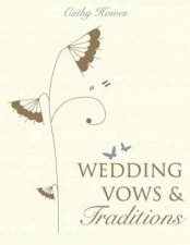 Wedding Vows And Traditions