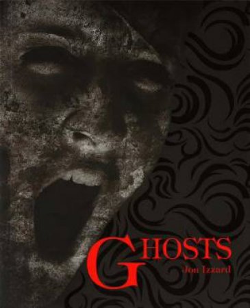 Ghosts by John Izzard