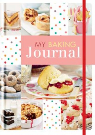 My Baking Journal by Various