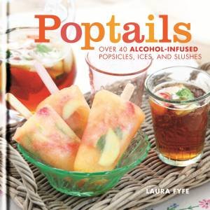 Poptails by Laura Fyfe