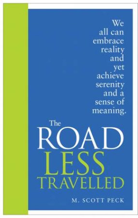 The Road Less Travelled: Special Edition by M. Scott Peck