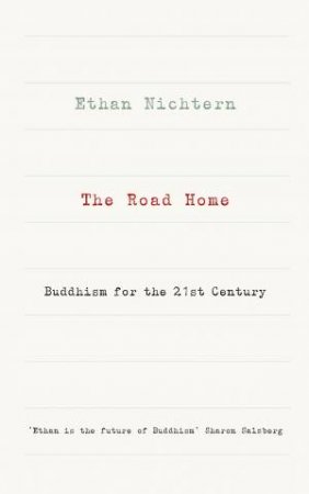 The Road Home by Ethan Nichtern