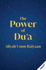 The Power of Dua