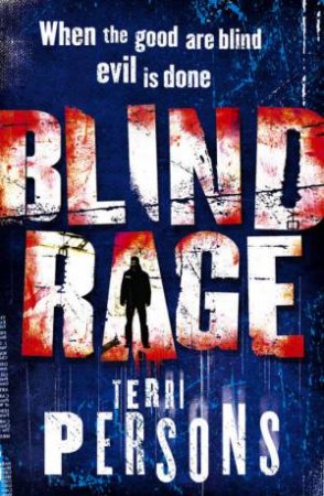 Blind Rage by Terri Persons