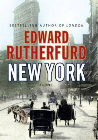 New York by Edward Rutherfurd