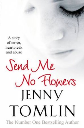 Send Me No Flowers by Jenny Tomlin