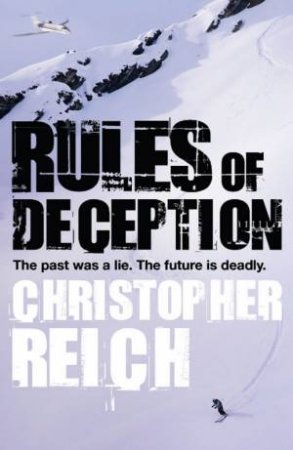 Rules Of Deception by Christopher Reich