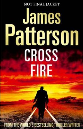 Cross Fire by James Patterson