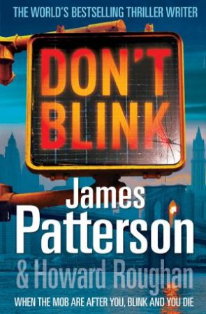 Don't Blink by James Patterson