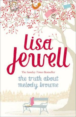 Truth About Melody Browne by Lisa Jewell