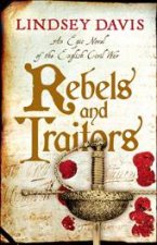 Rebels And Traitors