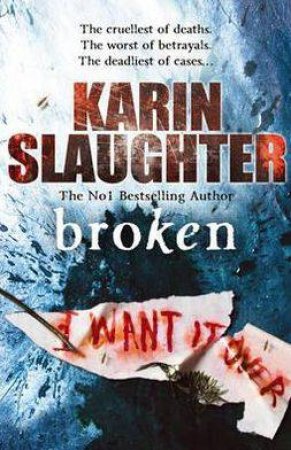 Broken by Karin Slaughter