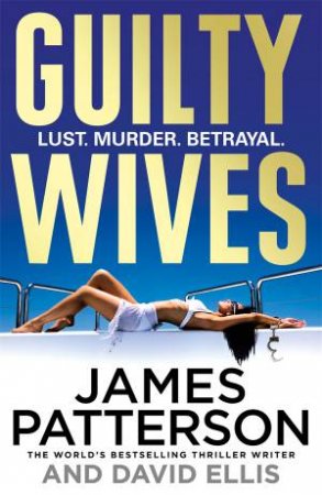 Guilty Wives by James Patterson