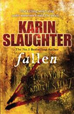 Fallen by Karin Slaughter