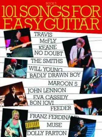 101 Songs For Easy Guitar - Book 5 by Music Sales