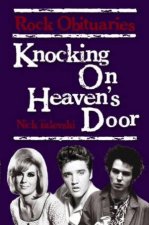 Knocking On Heavens Door Rock Obituaries