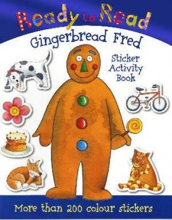 Ready To Read Sticker Activity Book: Gingerbread Fred by Nick Page