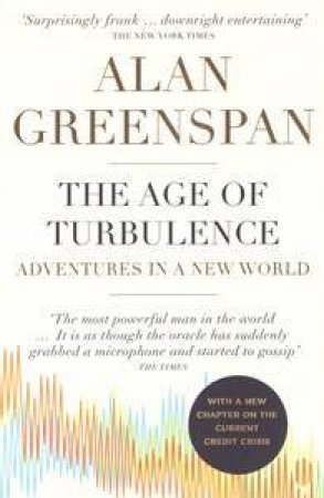 The Age of Turbulence by Alan Greenspan