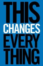 This Changes Everything Capitalism vs the Climate