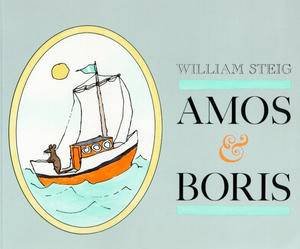 Amos & Boris by William Steig