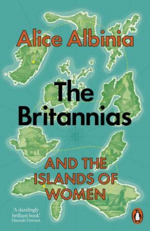 The Britannias by Alice Albinia