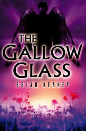 Promises Of Dr Sigmundus: The Gallow Glass by Brian Keaney