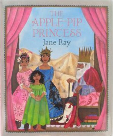 The Apple-Pip Princess by Jane; Ray