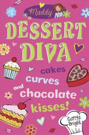 Dessert Diva by Carrie Bright