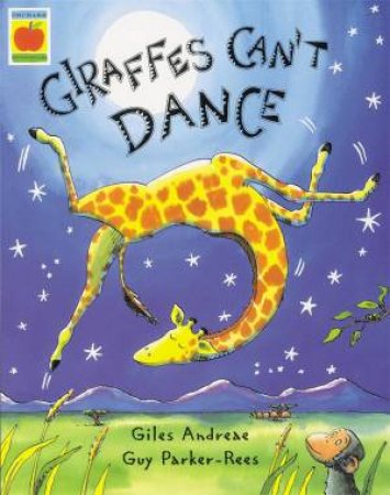 Giraffes Can't Dance (Big Book) by Giles Andreae & Guy Parker-Rees