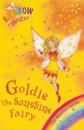 Rainbow Magic Weather Fairies: Goldie The Sunshine Fairy - Book & CD by Daisy Meadows