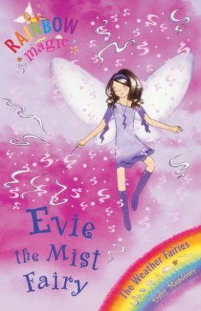 Rainbow Magic Weather Fairies: Evie The Mist Fairy - Book & CD by Daisy Meadows