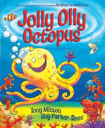 Jolly Olly Octopus by Tony Mitton