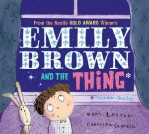 Emily Brown and the Thing by Cressida Cowell