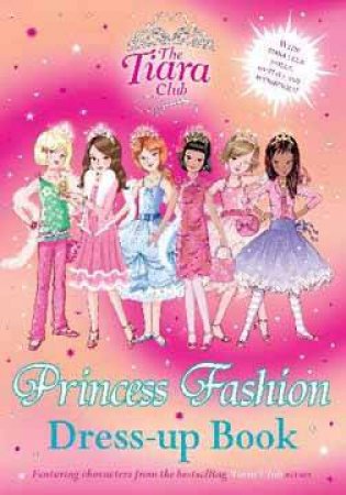 Tiara Club:Princess Fashion Dress-Up Book by Vivian; Gibb, Sar French