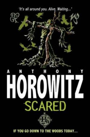 Scared (New Edition) by Anthony Horowitz