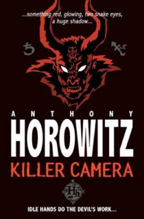 Killer Camera (New Edition) by Anthony Horowitz