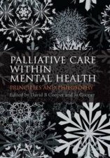 Palliative Care Within Mental Health