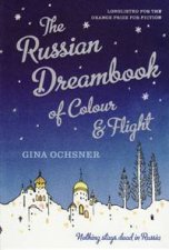 Russian Dreambook of Colour and Flight