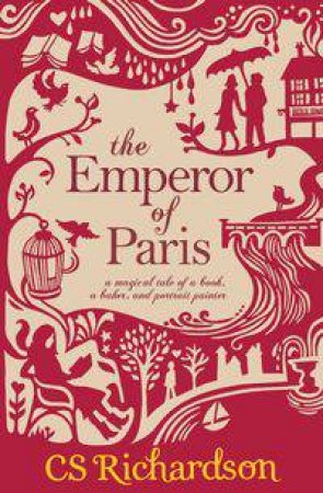 The Emperor of Paris by CS Richardson